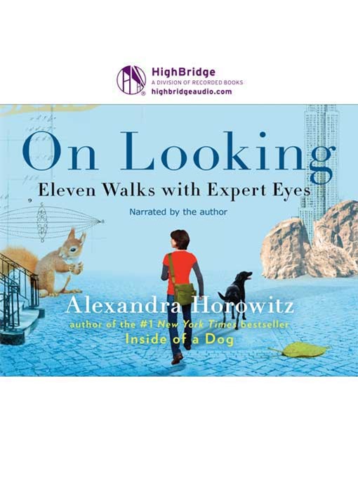 Title details for On Looking by Alexandra Horowitz - Wait list